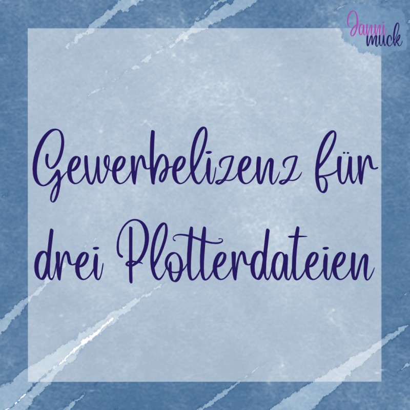 Gewerbelizenz für drei Plotterdateien