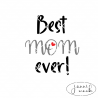 Plotterdatei best mom ever