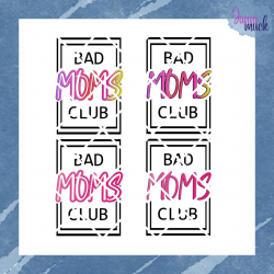 Plotterdatei Bad moms club